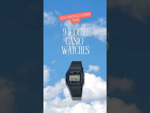 9 Iconic Casio watches you should own #watch #casio #watches